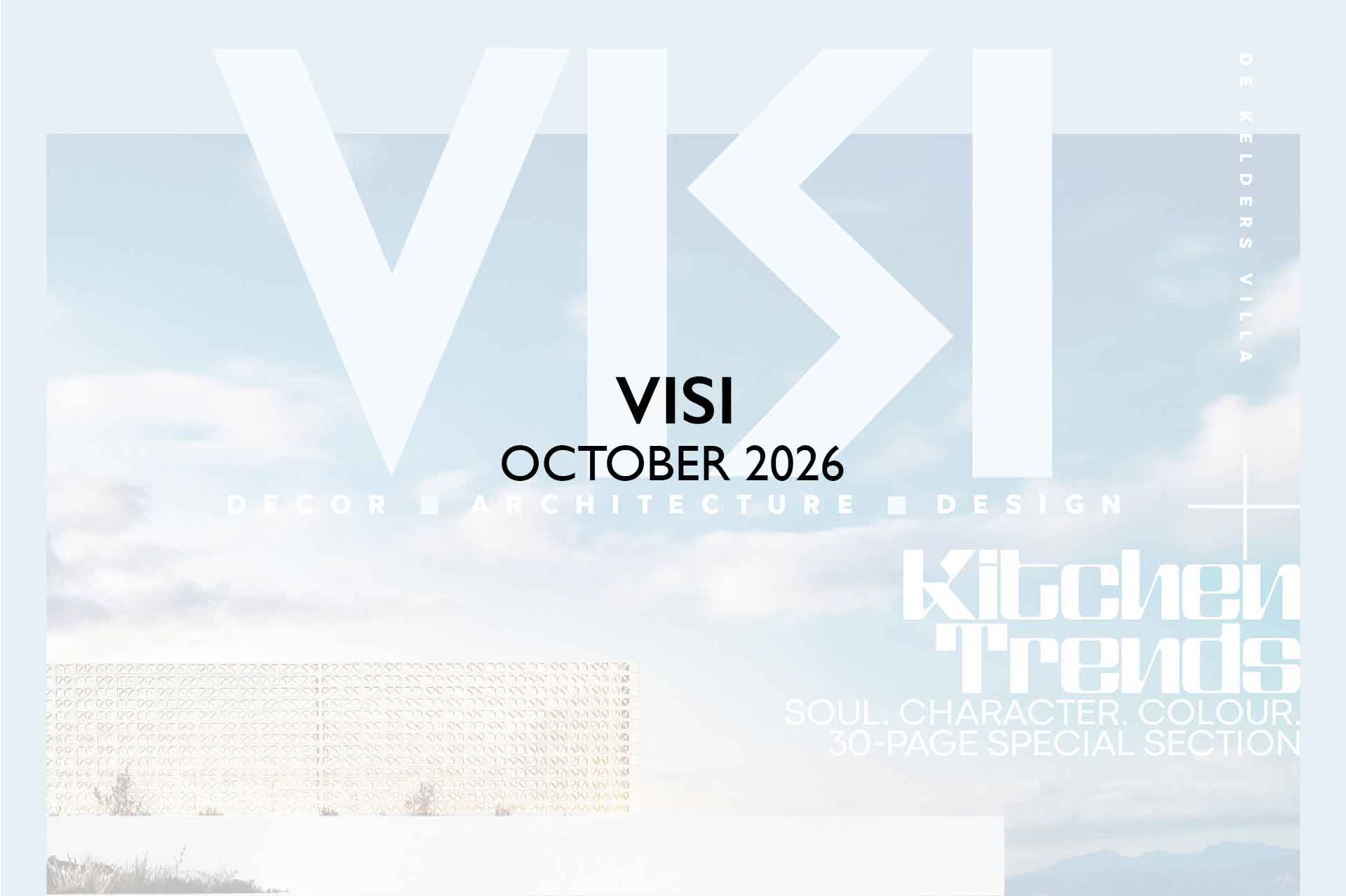 The VISI October 2026 magazine cover displays a white, geometric-patterned building facade under a pale blue sky, featured alongside “Kitchen Trends” and “30-Page Special Section” text.